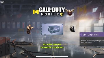 Call Of Duty: Mobile - Silver Crate Coupon Ticket!!! - Milton37LiveGaming