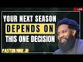 Pastor Mike Jr: Stop Wasting God’s Doors — This Season Will Change Your Life Forever