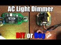 AC Light Dimmer || DIY or Buy || Phase Angle Control Tutorial