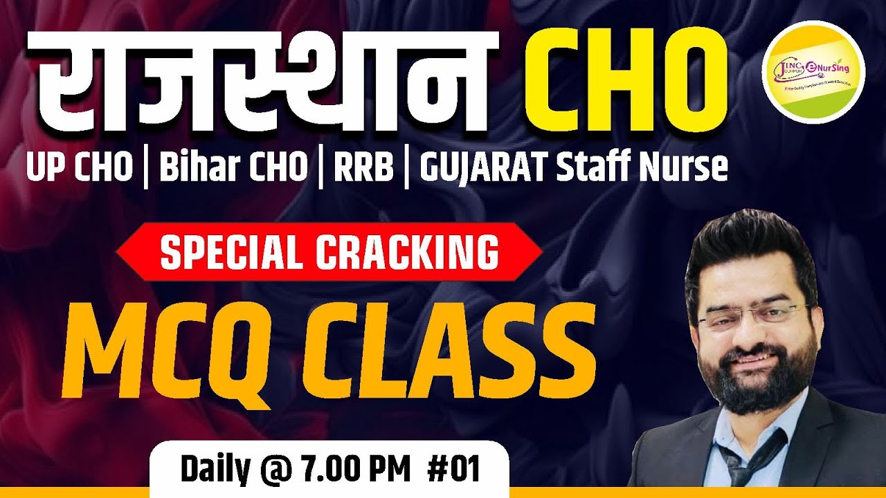 राजस्थान CHO | UP CHO | Bihar CHO | RRB | GUJARAT Staff Nurse || SPECIAL MCQ CLASS #01 #jinc