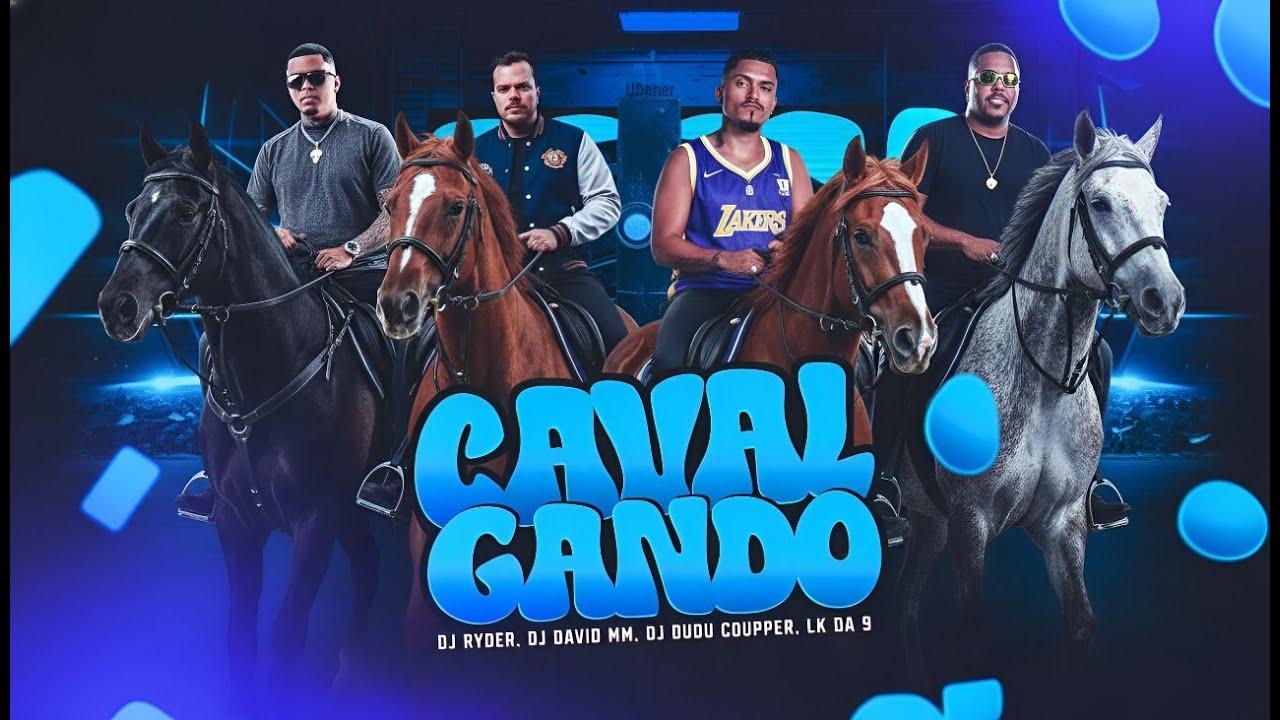 Cavalgando - DJ Ryder, DJ David MM, DJ Dudu Coupper, Lk da 9