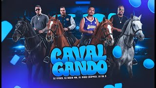 Cavalgando  Dj Ryder Dj David Mm Dj Dudu Coupper Lk Da 9