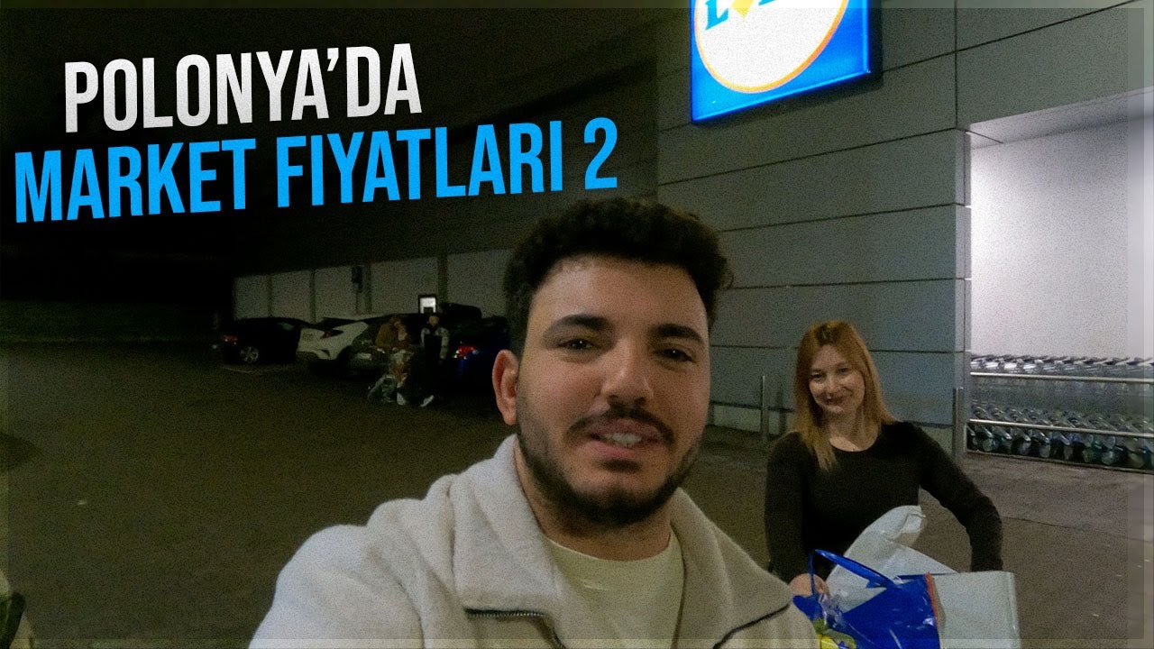 Polonya'da Market Fiyatları Ev Alışverişi Yapıyoruz!