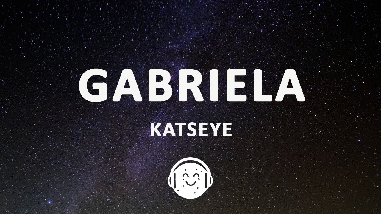 KATSEYE - Gabriela (Lyrics) - YouTube