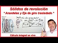 Cálculo Integral Clase #19: Sólidos de revolución Método de Arandelas | Ejes trasladados
