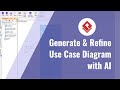 Boost Your System Design with AI: Use Case Diagram Refinement Tool by Visual Paradigm