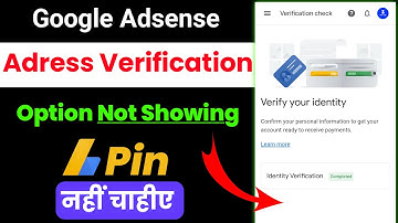 Adsense Address Verification Option Not Showing || Adsense Pin Nahi Chahiye