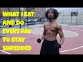 What I EAT & DO EVERYDAY To STAY SHREDDED - Sheikhy Chic | That's Good Money