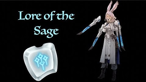 FFXIV: Job Lore of the Sage