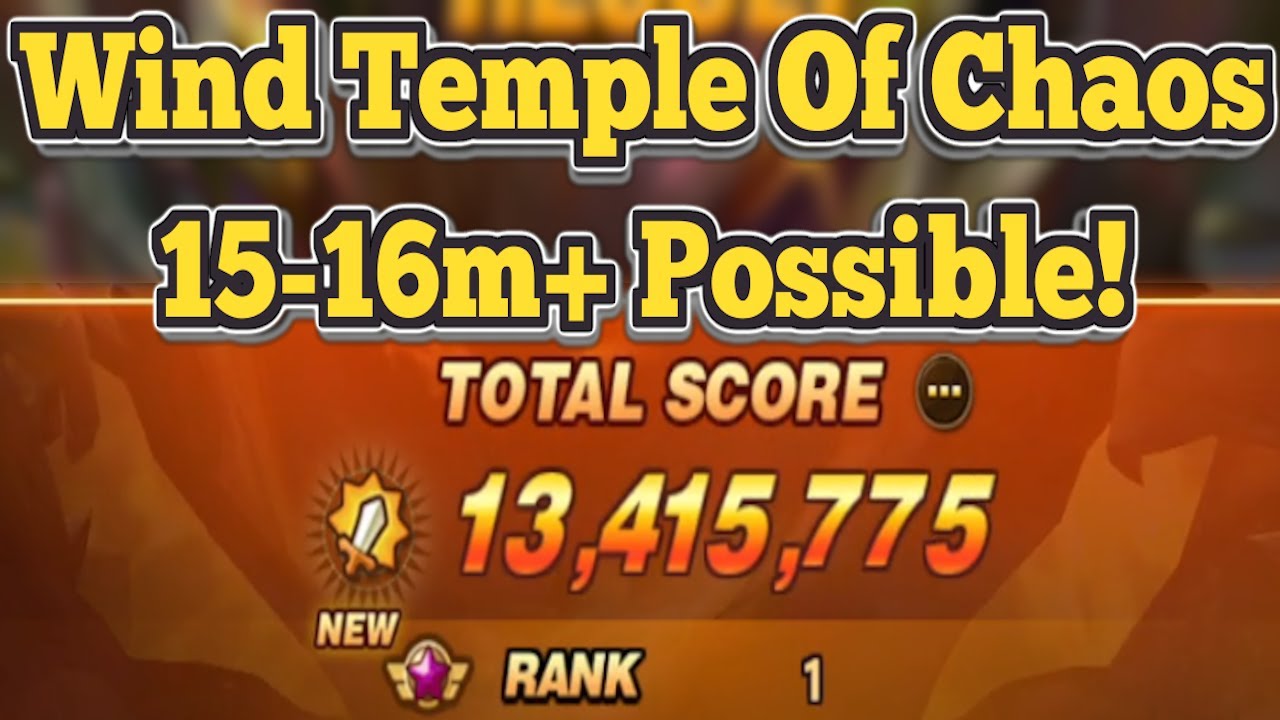 Rank 1 - February Wind Temple of Chaos 15-16m+ Is Possible Without LD5s! - Summoners War