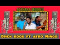 Djick rock-ft Afro mingo-Homenagem mano Azagaia[by manquilabeatz]