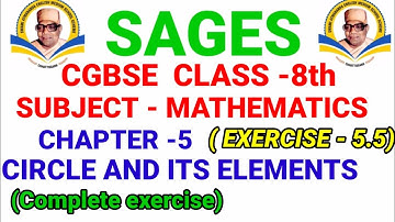 cg board 8th maths chapter 5 exercise 5.5/sages 8 maths chapter 5 exercise 5.5/circle & its elements
