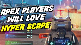 8 Reasons Apex Legends Players Will LOVE Hyper Scape