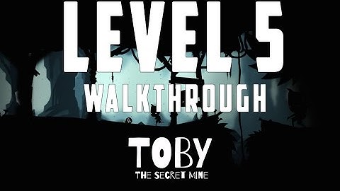 Toby: The Secret Mine Walkthrough Level 5 (Xbox HD 60fps No Commentary)