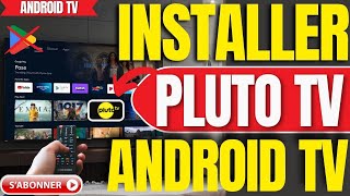 Comment Installer Pluto TV Sur Android TV Sans Play Store (Tutoriel 2026)