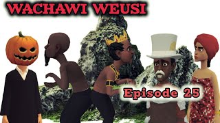 WACHAWI WEUSI |Episode 25| kitope😂