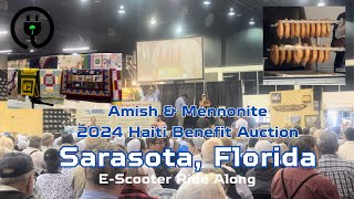 2024 Amish and Mennonite Haiti Benefit Auction | Sarasota Florida | EScooter Ride Along | Quilts