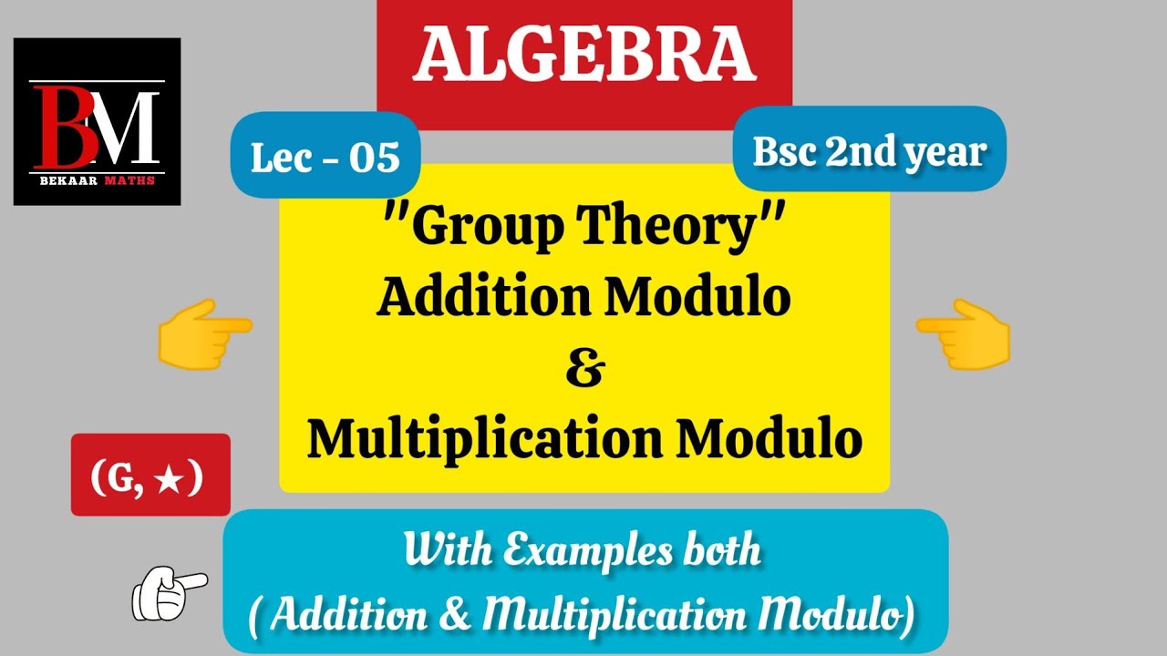Addition Modulo Multiplication Modulo Groups Algebra Bsc 2nd addition-modulo-multiplication-modulo-groups-algebra-bsc-2nd