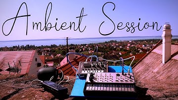 Volca AMBIENT SOUNDSCAPE @Lake BALATON (Keys and NTS-1) Part 3