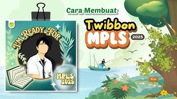 Cara Membuat Twibbon MPLS di Canva || 2025 - Part 2