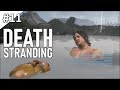 Death Stranding - полное прохождение | часть 11