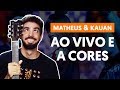 Como tocar no violão: AO VIVO E A CORES (part. Anitta) - Matheus e Kauan (versão simplificada)
