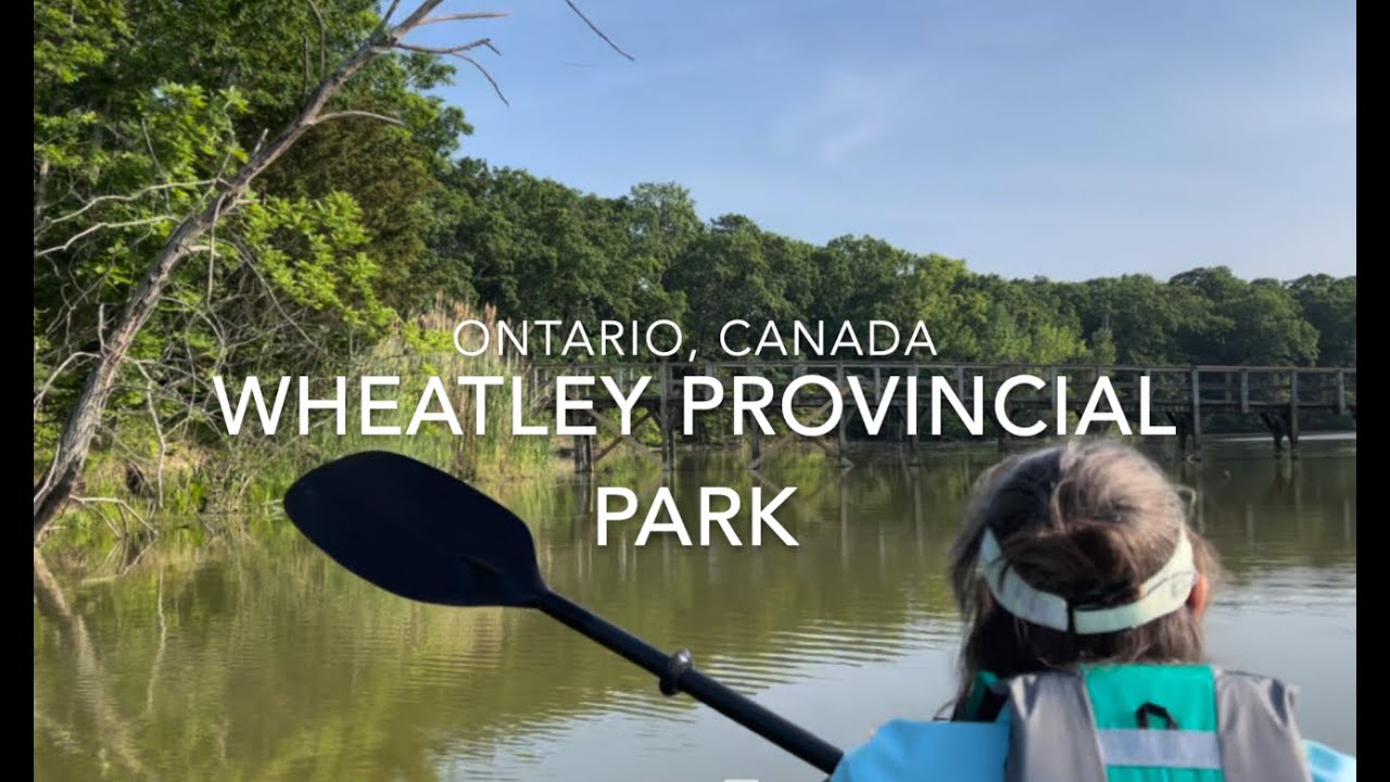 Wheatley Provincial Park:  Camping, Kayaking, Biking in Ontario Canada on Lake Erie