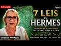 As 7 Leis de Hermes: O Segredo Antigo que Pode Mudar Seu Destino