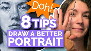 8 TIPS  DRAW A BETTER PORTRAIT (Realistic Face From Life)