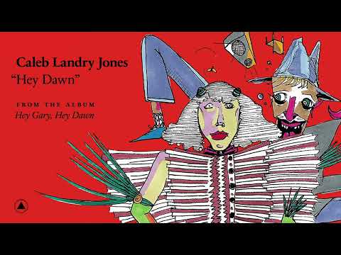 Caleb Landry Jones - Hey Dawn (Official Audio)