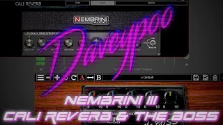 Nembrini III: Cali Reverb & The Boss - Daveypoo, The Mobile Music Minstrel