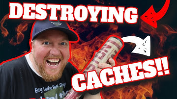 I AM DESTROYING THESE GEOCACHES!! (GCNW)
