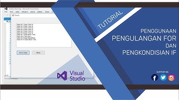 Penggunaan Pengulangan For dan Pengkondisian If | Visual Studio 2012