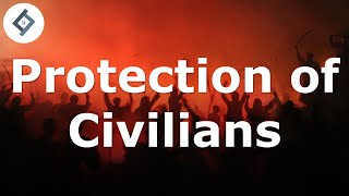 Protection of Civilians | International Humanitarian Law