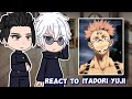 Past jujutsu kaisen react to itadori yujishibuya arcgacha 