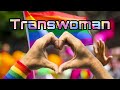 List of Transwoman that could inspire others XIII 👸