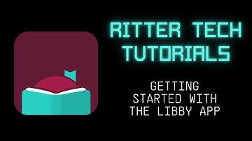 Tech Tutorials: Intro to the Libby App