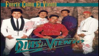 Grupo Dias De Viento. Como El Viento