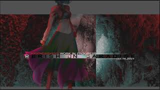 GenesisKeys - Perish in Paradise [WIP]