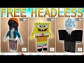 3 WAYS TO GET FREE HEADLESS HEAD in ROBLOX! (AVATAR TRICKS!)