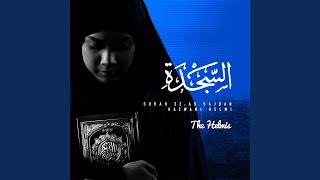 Surah As-Sajdah (feat. Hazwani Helmi) (Remastered)