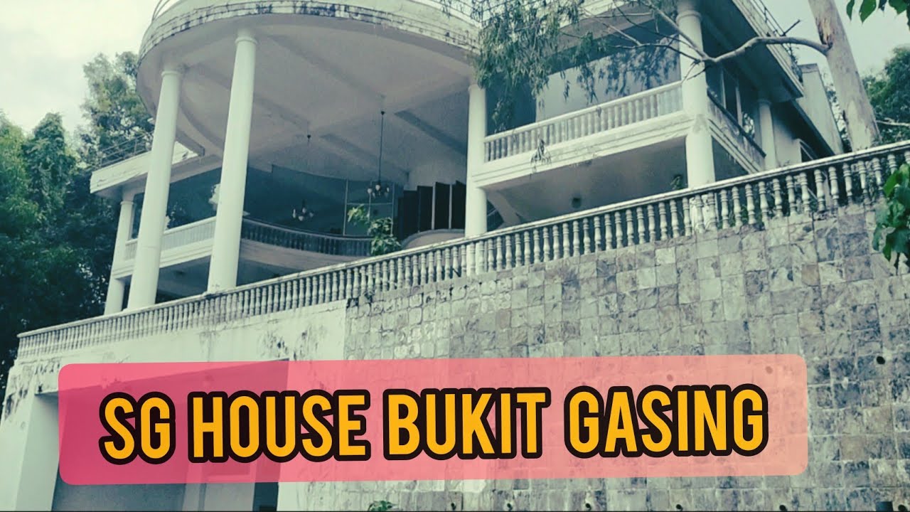 Exploring At SG House Bukit Gasing | Abandoned Place | Full Video - YouTube