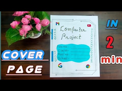 Computer project front page design | school project cover page ideas ...