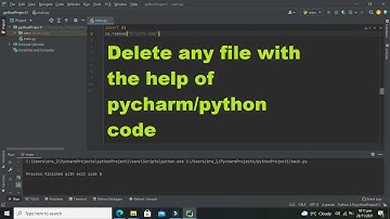 how to delete any file with the help of pycharm code | delete any file with the python code