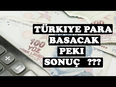 Türkiye para basacak, Para Basmak mı ? İMF Ye Sığınmak mı ? Ekonomide Yeni İkilem