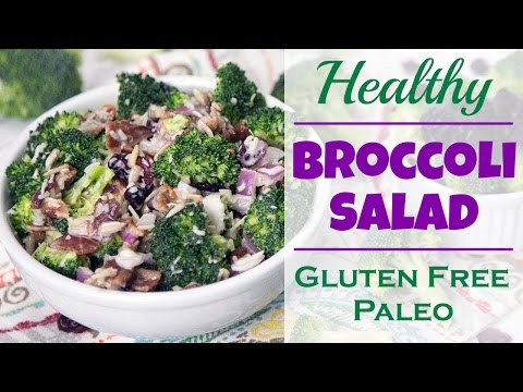 Healthy Creamy Broccoli Salad - Gluten Free & Paleo!