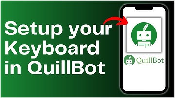 How to Setup your Keyboard in QuillBot 2024