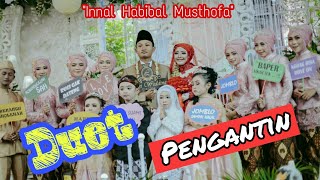 Download lagu Duet Pengantin Innal Habibal Musthofa ai khodijah Duet Pengantin Innal Habibal Musthofa ai khodijah