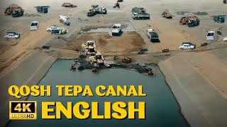 Transforming Lives with Water: The Qosh Tepa Canal Project in Afghanistan| 4K |  کانال قوش تپه |