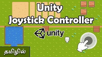 Unity Joystick Controller in Tamil | Unity Tutorial in Tamil | Game Development in Tamil | Game Dev